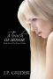 [The Honor Trilogy 01] • A Touch of Honor